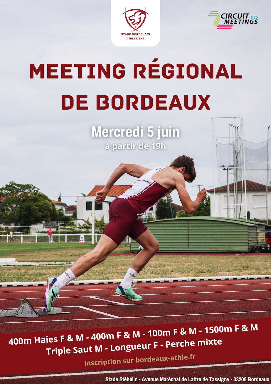 Affiche Meeting Stade Bordelais Athlétisme du mercredi 05 juin 2024